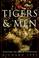 Cover of: Of tigers and men