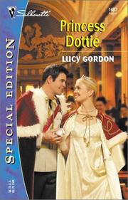 Cover of: Princess Dottie (Silhouette Special Edition) by Lucy Gordon