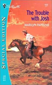 Cover of: The trouble with Josh by Marilyn Pappano