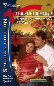 Cover of: A Bravo Christmas Reunion (Silhouette Special Edition) by Christine Rimmer