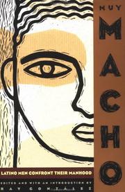 Cover of: Muy macho: Latino men confront their manhood