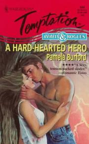 Cover of: Hard - Hearted Hero (Rebels & Rogues)