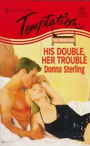 His Double, Her Trouble by Donna Sterling