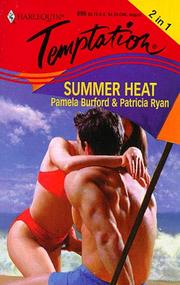 Cover of: Summer Heat (Harlequin Temptation , No 696) | Pamela Burford