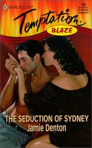 Cover of: The Seduction of Sydney: Blaze, Harlequin Temptation - 748