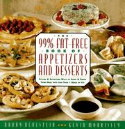 Cover of: The 99% fat-free book of appetizers and desserts by Barry Bluestein