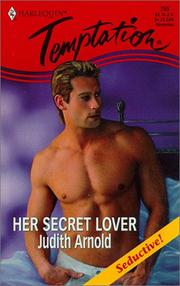 Cover of: Her Secret Lover by Judith Arnold