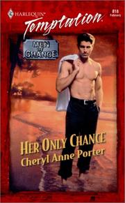 Cover of: Her Only Chance (Men Of Chance) (Temptation 818)
