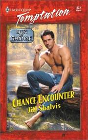 Cover of: Chance Encounter (Men Of Chance) | Shalvis
