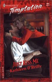 Cover of: Just Kiss Me