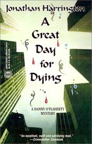 Cover of: Great Day For Dying by Jonathan Harrington