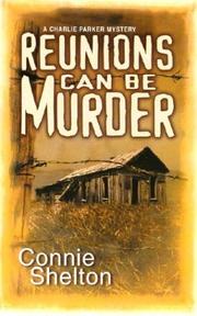 Cover of: Reunions can be murder by Connie Shelton