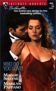 Cover of: Who Do You Love (Silhouette Intimate Moments No. 1033) (Intimate Moments, 1033)