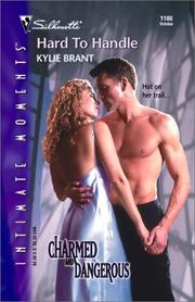 Cover of: Hard To Handle (Charmed And Dangerous) (Silhouette Intimate Moments, No. 1108)