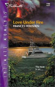 Cover of: Love Under Fire by Frances Housden