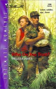 Cover of: Who Do You Trust?  by Melissa James
