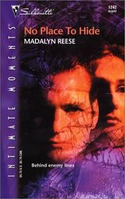 Cover of: No place to hide by Madalyn Reese