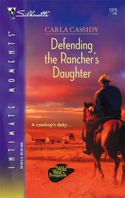 Cover of: Defending the rancher's daughter