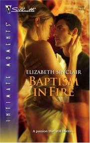 Cover of: Baptism In Fire (Silhouette Intimate Moments)