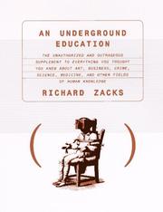 An underground education by Richard Zacks