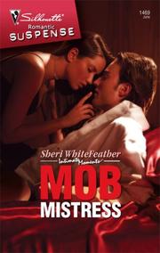 Cover of: Mob Mistress (Silhouette Romantic Suspense)