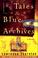 Cover of: Tales from the blue archives