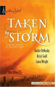 Cover of: Taken By Storm: Whirlwind\Upsurge\Wildfire (Signature Select)