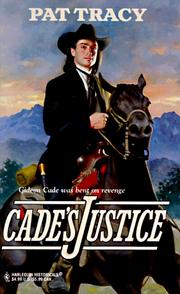 Cover of: Cade'S Justice (Harlequin Historical Romances, No 392)