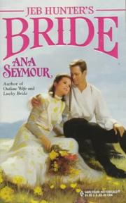 Cover of: Jeb Hunter's Bride (Historical , No 412)