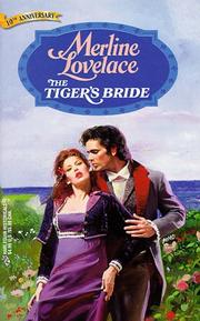 Cover of: The Tiger's Bride (Harlequin Historical, No. 423, 10th Anniversary Promotion) by Merline Lovelace