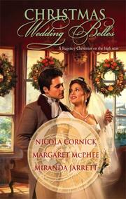 Cover of: Christmas Wedding Belles by Nicola Cornick, Margaret Mcphee, Miranda Jarrett