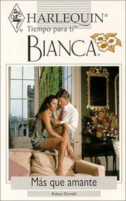 Cover of: Mas Que Amante (More Than Lover) (Tiempo Para Ti, Bianca)