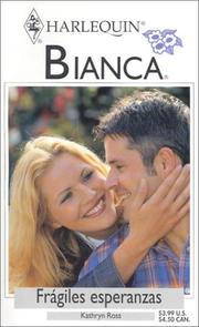 Cover of: Fragiles Esperanzas  (Her determined husband)