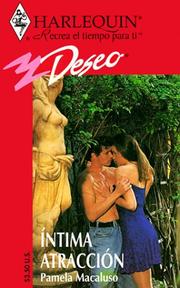 Cover of: Intima Atraccion  -  (Close Attraction) (Deseo, 149) by Pamela Macaluso