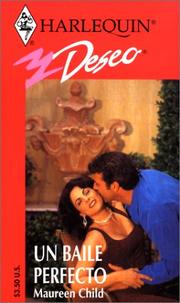 Cover of: Un Baile Perfecto (The Perfect Dance) (Deseo, 253)