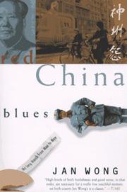 Cover of: Red China Blues by Jan Wong