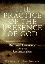 Cover of: The Practice of the Presence of God | John J. Delaney