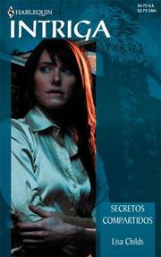 Cover of: Secretos Compartidos by Lisa Childs
