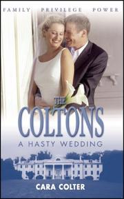 A Hasty Wedding (Coltons) by Cara Colter