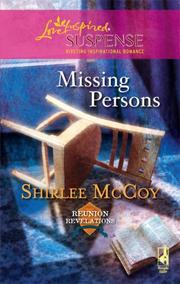 Missing Persons (Reunion Revelations, Book 2) (Steeple Hill Love Inspired Suspense #88) by Shirlee McCoy