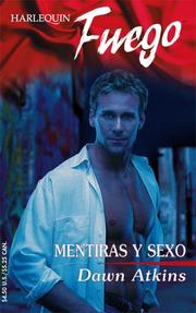 Cover of: Mentiras Y Sexo: (Lies And Sex) (Fuego)