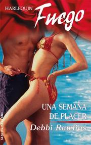 Cover of: Una Semana De Placer by Debbi Rawlins