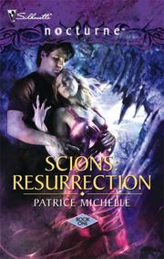 Cover of: Scions: Resurrection (Silhouette Nocturne)