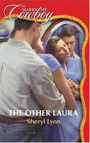 Cover of: The Other Laura (Marry Me Cowboy: Secrets #46) | Sheryl Lynn