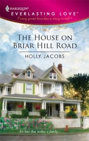 Cover of: The House On Briar Hill Road (Harlequin Everlasting Love)