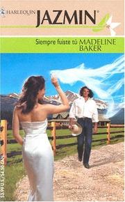 Cover of: Siempre Fuiste Tu: (It Was Always You) (Harlequin Jazmin (Spanish))