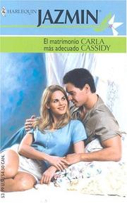 Cover of: El Matrimonio Mas Adecuado (Jazmin)