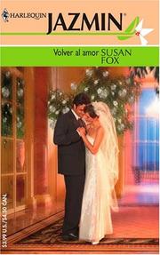Cover of: Volver Al Amor: (Returning To Love) (Harlequin Jazmin (Spanish))