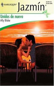 Cover of: Unidos De Nuevo: (Together Again) (Harlequin Jazmin (Spanish))