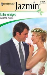 Cover of: Entre Amigos: (Between Friends) (Harlequin Jazmin (Spanish))